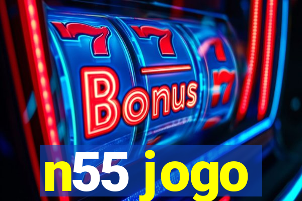 n55 jogo